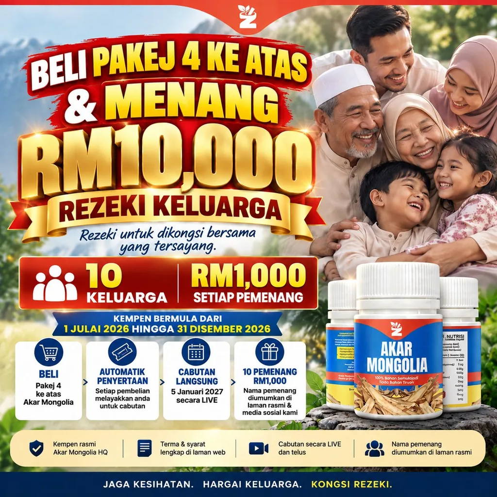 Kempen Rezeki Keluarga Akar Mongolia: beli pakej 4 ke atas, 10 pemenang RM1,000 setiap seorang, cabutan live 5 Januari 2027